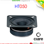 HT050 TWEETER CIARE A CONO IN CARTA 50mm 8Ohm 91dB 90W Max HT-050 HT 050