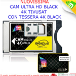 CAM TIVUSAT HD 4K UHD Cam Tivusat e Smartcard Tvsat ULTRA HD 4K BLACK è Rai Mediaset La7 HD 4K su Smart TV e decoder CI+