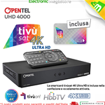 DECODER TIVUSAT OPENTEL DIGITALE 4K UHD 4000 TVS INCLUSA SCHEDA TVSAT ULTRA HD